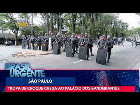 Tropa de Choque é acionada em frente ao Palácio dos Bandeirantes | Brasil Urgente