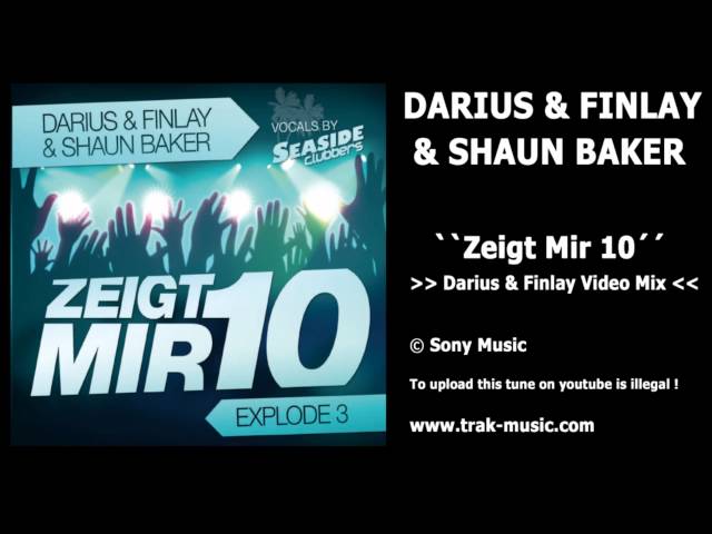 Darius & Finlay - Zeigt Mir 10