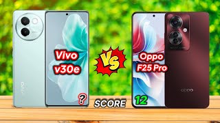 Vivo v30e vs Oppo F25 Pro Comparison 🤔 which One to Buy ✅