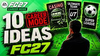 10 CRAZY Career Mode Ideas you MUST try in FC27!