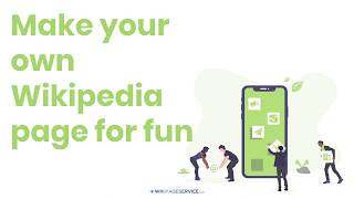 Famous Make your own Wikipedia page for fun Wealth