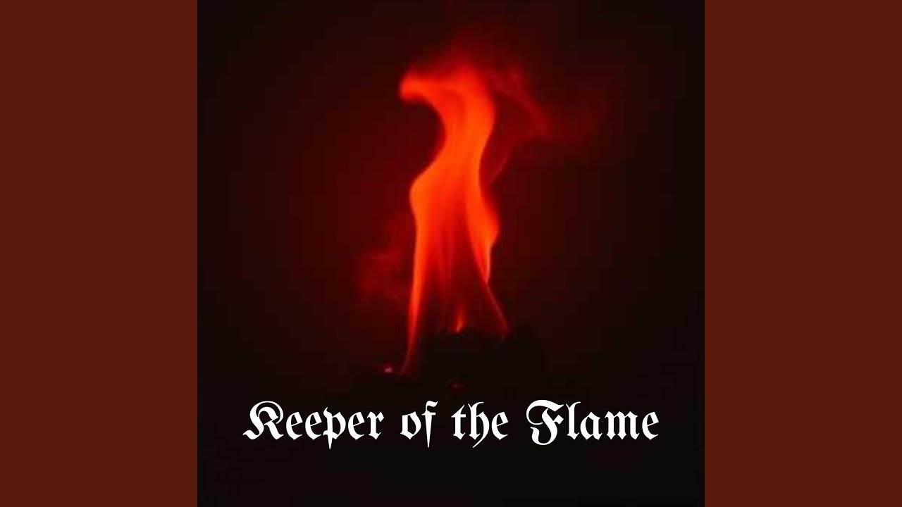 Keeper of the Flame