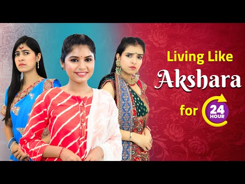 24 Hours Living Like Akshara Challenge | Indian TV Serials | DIY Queen