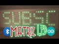 PR#21 Matriz de LEDs gigante con Arduino y MAX7219