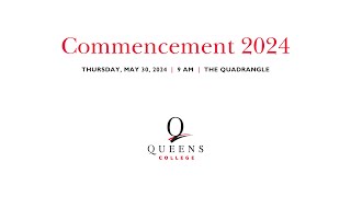 Queens College 100th Commencement Ceremony