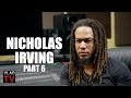 Nicholas Irving on Keefe D Arrested for 2Pac Murder: It&#39;s Weird to Snitch on Yourself at 60 (Part 6)