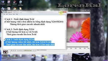 Hướng dẫn encode bằng VirtualDub xuất định dạng H264 cực nét