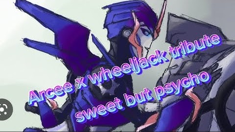 TFP Arcee x wheeljack tribute 💙💖 - Sweet but psycho by Ava Max (AMV)