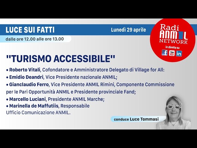 29.04.2024 - "Luce sui fatti" - Turismo accessibile