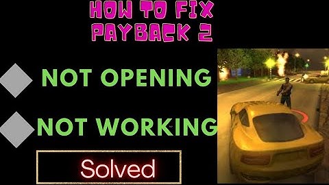 How To Fix Payback 2 App Not Working | Payback 2 Not Open Problem | FING 24