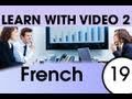 Learn French with Video - French Words for the Workplace