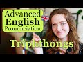 Triphthongs in English | How to Pronounce English vowels ( free PDF 📄✨)