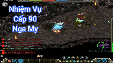 [VLTK Offline] Hoài Niệm Nhiệm Vụ Cấp 90 phái Nga My - đoạt lại bí kíp Vô Tự Thiên Thư của Nga My