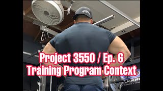 Project 3550 / Ep. 6 (Training Program Context)