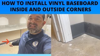 HOW TO INSTALL VINYL BASEBOARD INSIDE AND OUTSIDE CORNERS