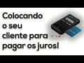 Fórmula para passar juros para o cliente pagar nas maquininhas de cartão!