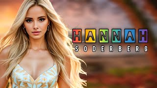 Hannah Soderberg / 2024 Best Model / Model & Influencer / Lifestyle & Bio