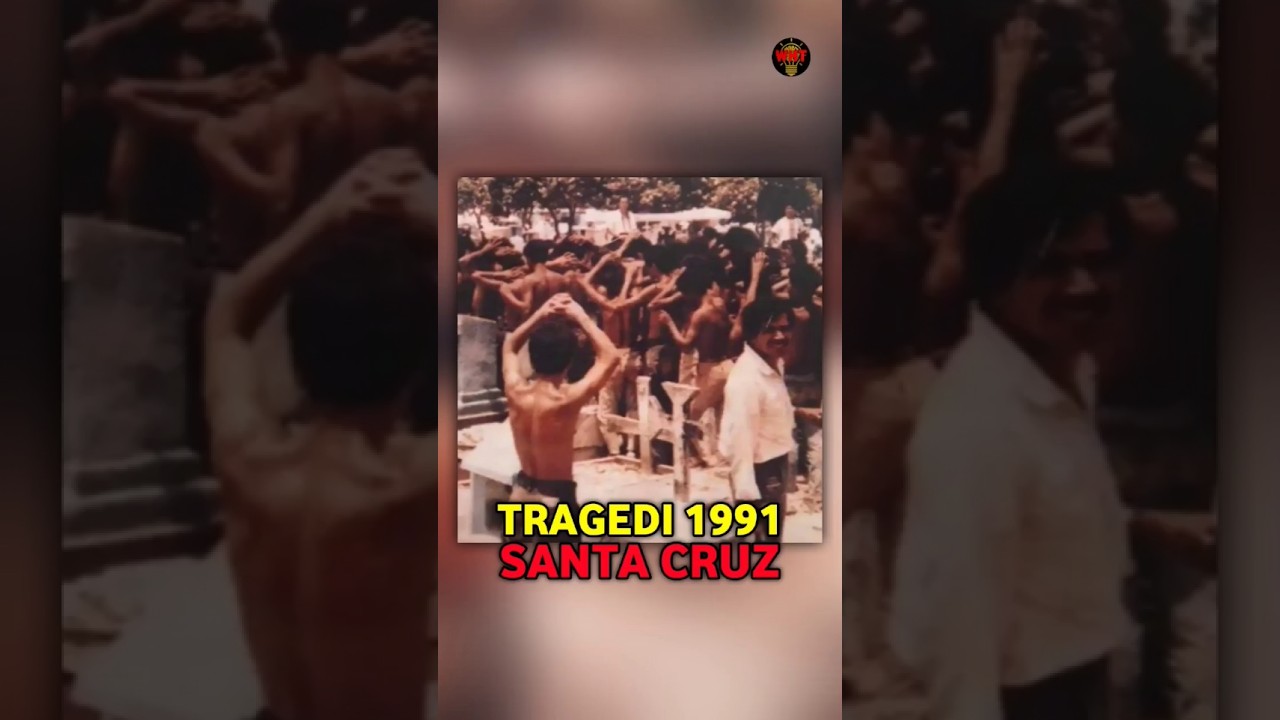 APA ITU TRAGEDI SANTA CRUZ 1991 DI TIMOR TIMUR?