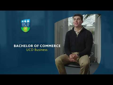 UCD Bachelor of Commerce, Student Experience