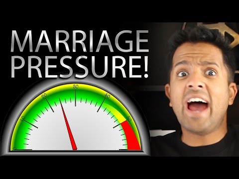 FEELING MARRIAGE PRESSURE?