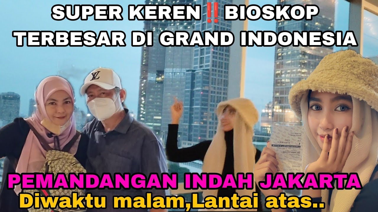 Pertama kali melihat Bioskop Di Jakarta Dan terus menikmati pemandangan malem dari Lantai atas😱