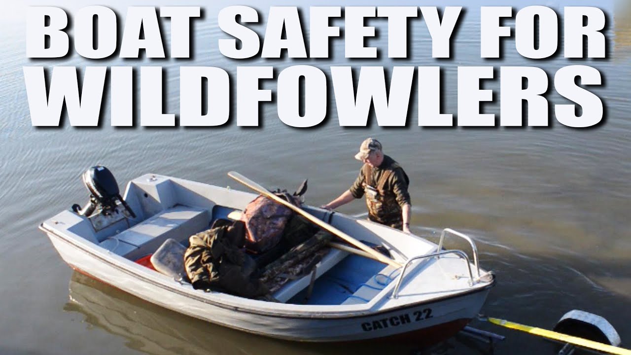 Boat safety for wildfowlers