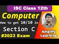 Section C in Computer Science 2023 | Important | Stack, Queue, Inheritance, Linked List, Binary Tree