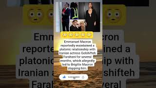 Brigitte Macron Allegedly Slaps Emmanuel Over Iranian Actress Affair 😱