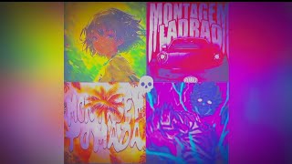 Montagem Tomada X Montagem Ladrao X Montagem 196 Game X Passo Bem Solto  Slowed To Perfection