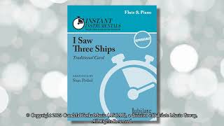 Instant Instrumentals - I Saw Three Ships Digital Reading Session