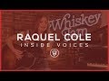 INSIDE VOICES: Raquel Cole - &quot;Just Like You&quot; | Whiskey Jam