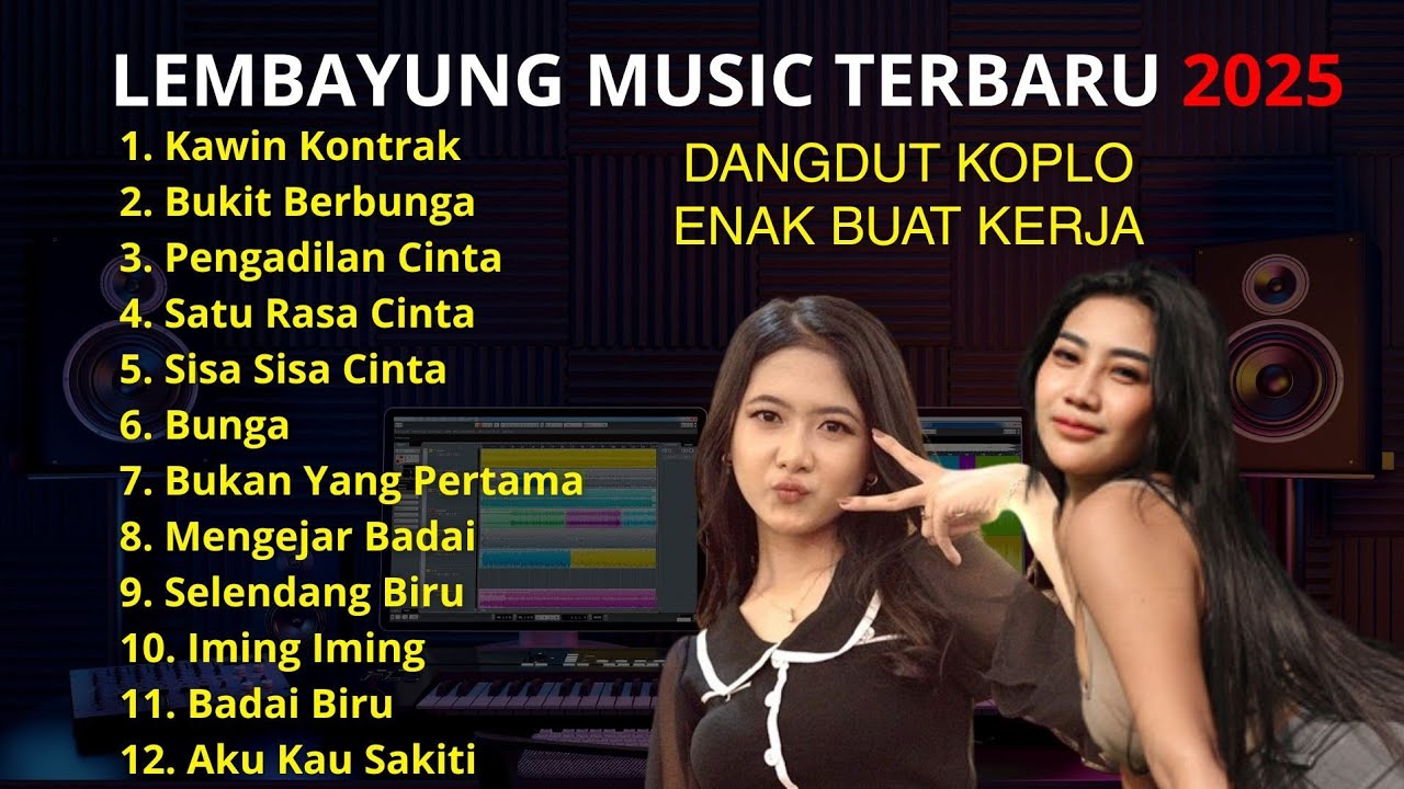 DANGDUT KOPLO 2025 FULL ALBUM TANPA IKLAN LEMBAYUNG MUSIC ENAK DI DENGAR SAAT KERJA DAN SANTAI DANGDUT KOPLO 2025 FULL ALBUM TANPA IKLAN LEMBAYUNG MUSIC ENAK DI DENGAR SAAT KERJA DAN SANTAI