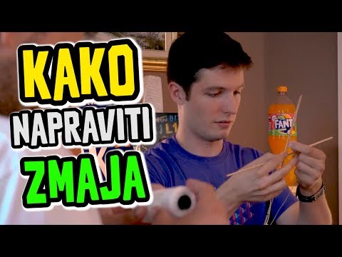 KAKO NAPRAVITI ZMAJA ???