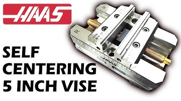 HAAS 5 INCH SELF CENTERING VISE UNBOXING