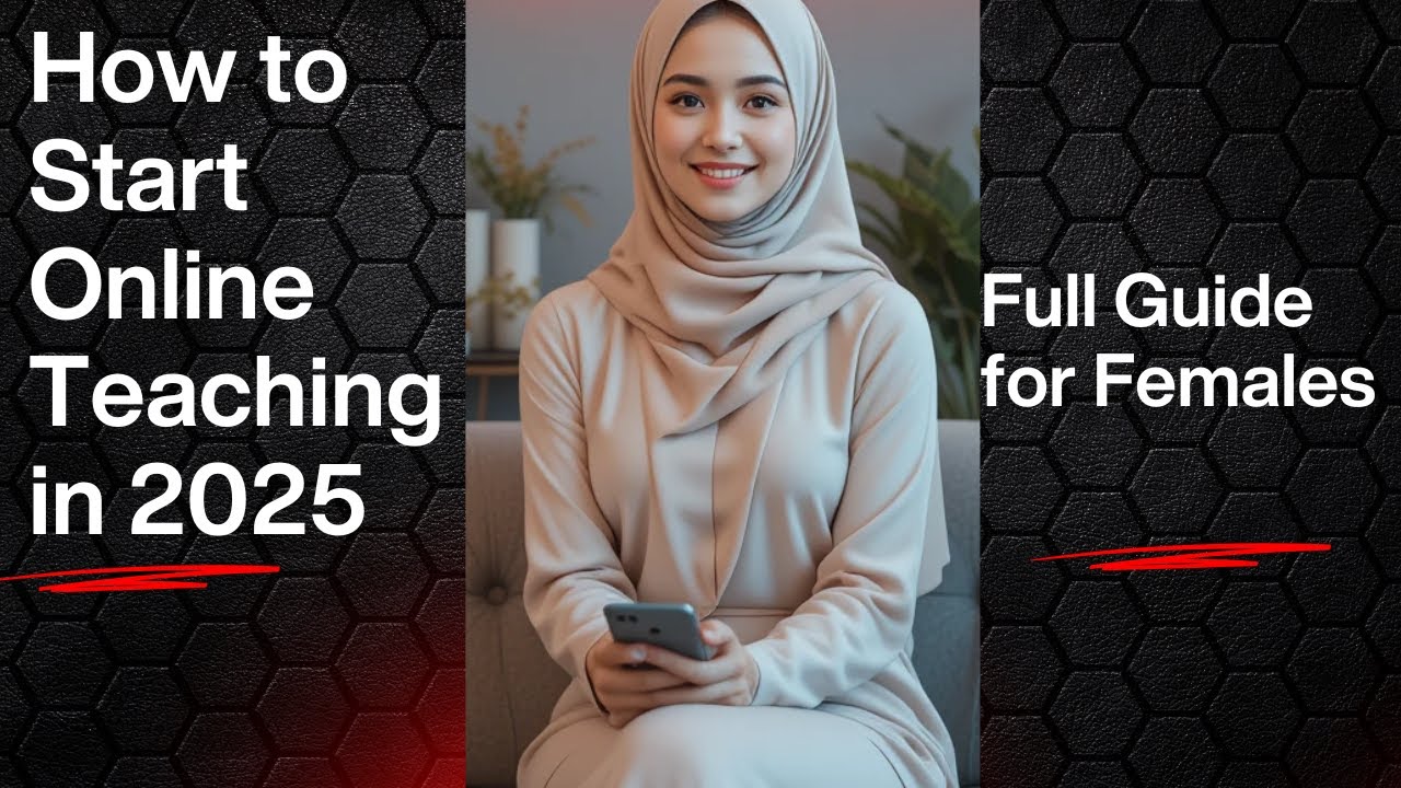 How to Start Online Teaching Globally In 2025 Step-by-Step Full Guide ...