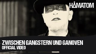 Hämatom - Zwischen Gangstern Und Ganoven