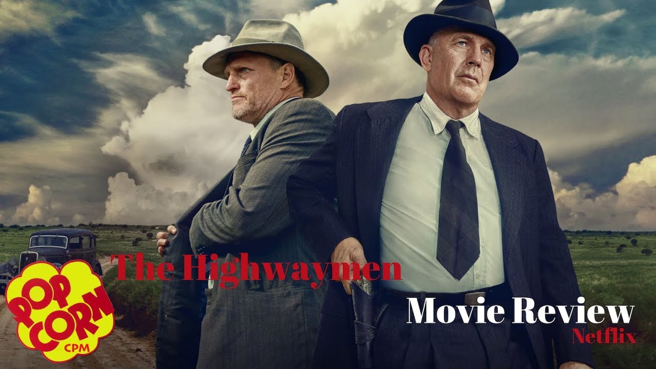 the highwaymen movie reviews