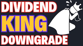 👑Dividend King Downgrade: Time To Sell?