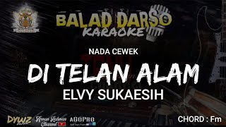 DITELAN ALAM karaoke- ELVY SUKAESIH | BALAD DARSO KARAOKE @dywz HD AUDIO