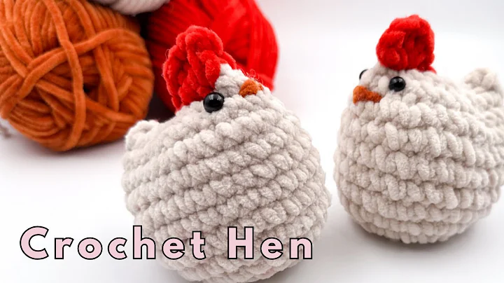 Crochet Hen Tutorial 🐔 | Easy & Adorable Amigurumi Chicken Pattern