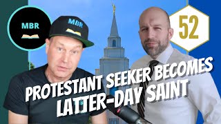 Protestant Becomes Latter Day Saint! w/ David Boice