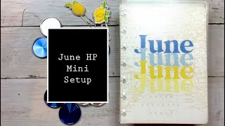 June HP Mini Setup