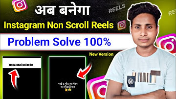 instagram not scrolling reels kaise banaye | non scrolling reels on instagram | 2025