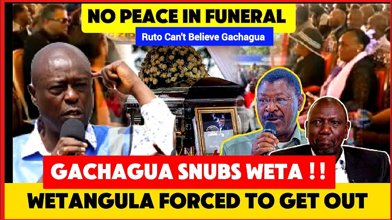 NO PEACE IN MACHAKOS FUNERAL AS GACHAGUA STORMS & SNUBS WETANGULA PROMISING RUTO UNSTOPPABLE WAR!