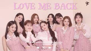 fromis_9 - love me back ♬ [ speed up ] Resimi