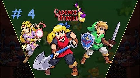 We got Zelda: Cadence Of Hyrule Part 4
