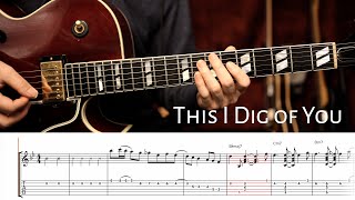 This I Dig of You solo jazz guitar tab - chord melody - Hank Mobley