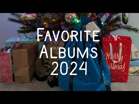 My Favorite Albums of 2024