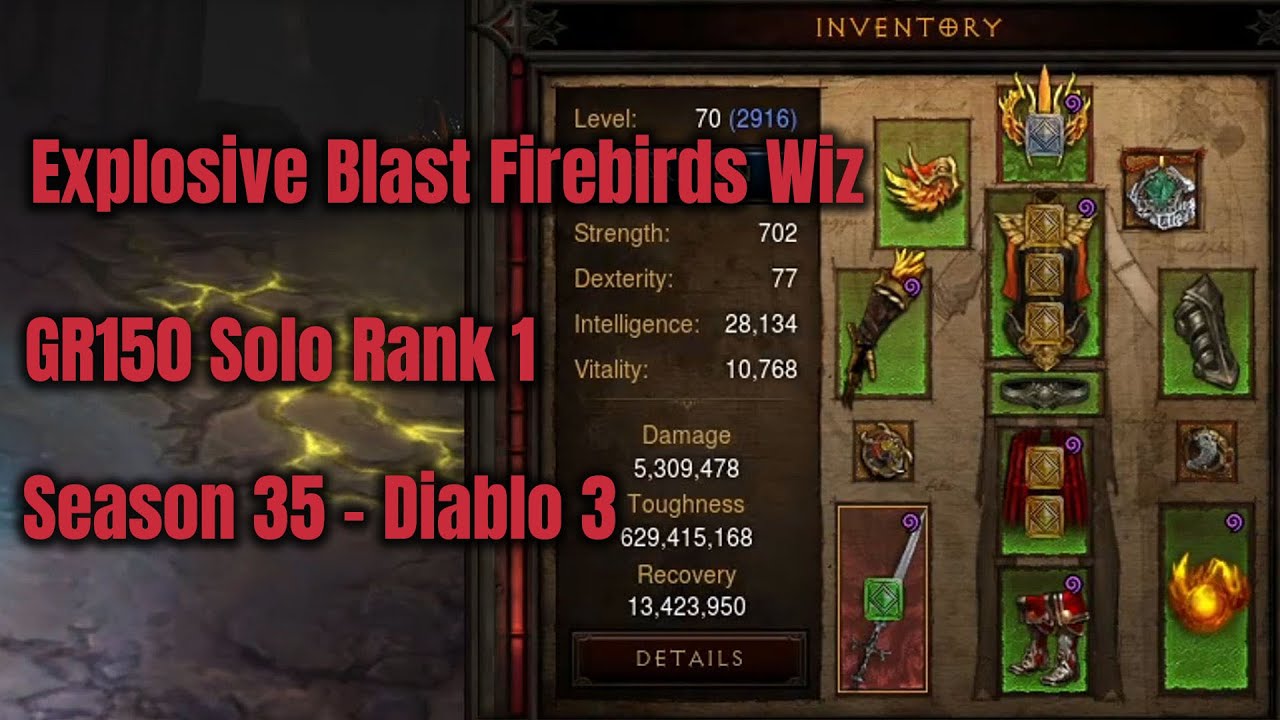 Сезон 35, Ранг 1, Взрывной взрыв, Волшебник огненных птиц GR150, Соло — Diablo 3