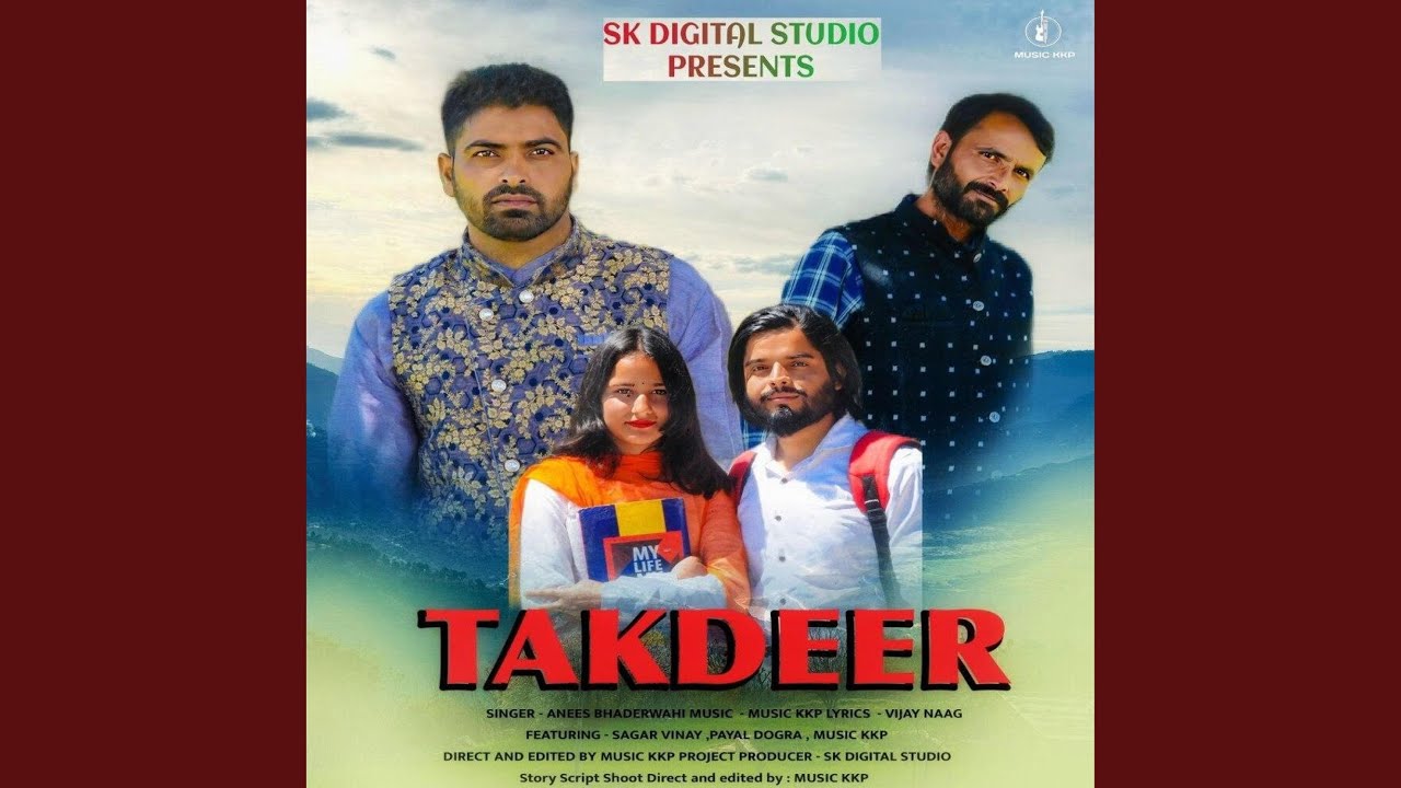 TAKDEER (feat. ANEES BHADERWAHI)